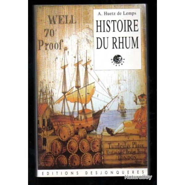 histoire du rhum de alain huetz de lemps