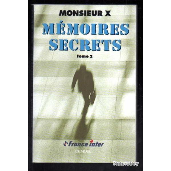 m�moires secrets tome 2 de monsieur X