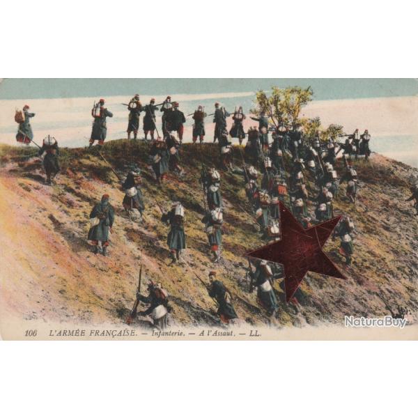 CPA - Militaire- L ARM�E  FRAN�AISE INFANTERIE A L'ASSAUT  N�894