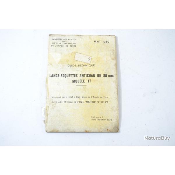 Guide technique Lance-roquette antichar de 89mm F1. LRAC. Premi�re �dition 1974. MAT1050