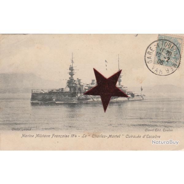 CPA -Marine Militaire 174.-  Le Charles Martel Cuirass� N�076