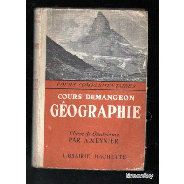 Scolaire ancien g�ographie cours demangeon classe de quatri�me a.meynier
