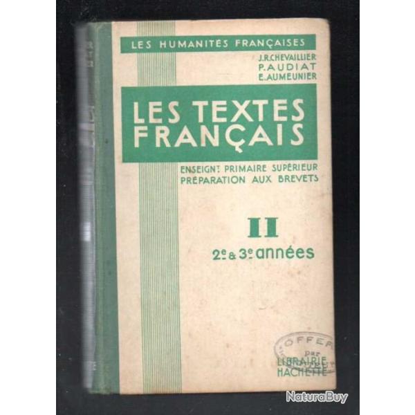 Scolaire ancien les textes fran�ais chevaillier , paudiat, aumeunier