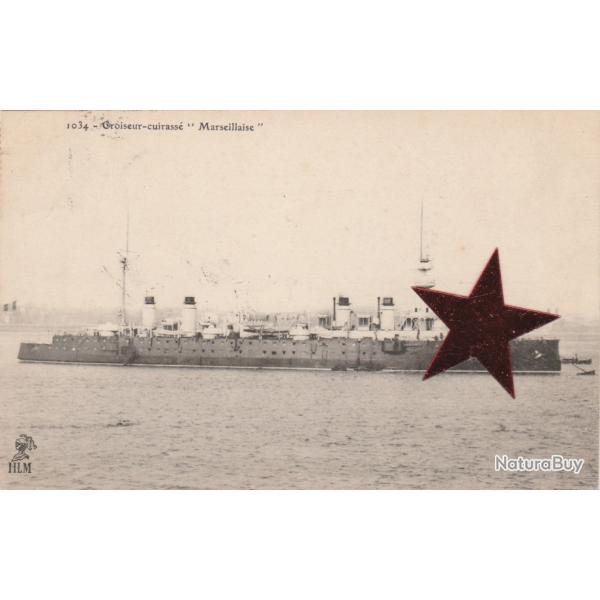 CPA - Marine Militaire Fran�aise - Croiseur cuirass� " MARSEILLAISE " N�109