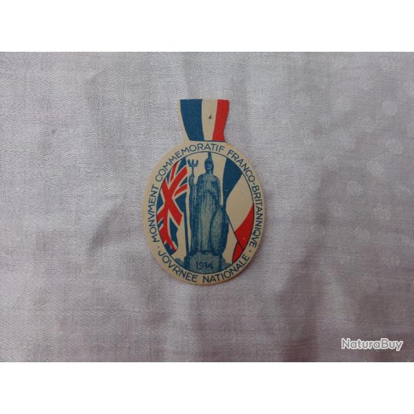 insigne cocarde journ�e nationale carton monument comm�moratif franco britanique 1914