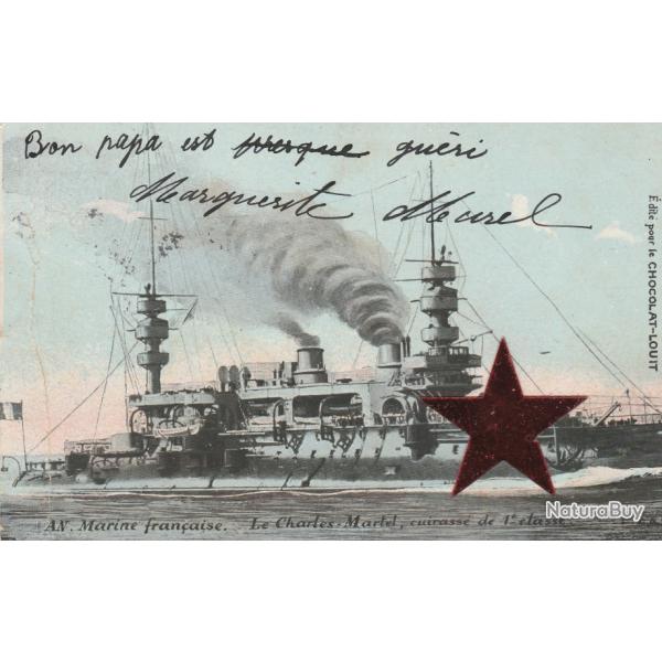CPA - MARINE DE GUERRE -"Le Charles Martel", cuirass� de 1er classe - N�230