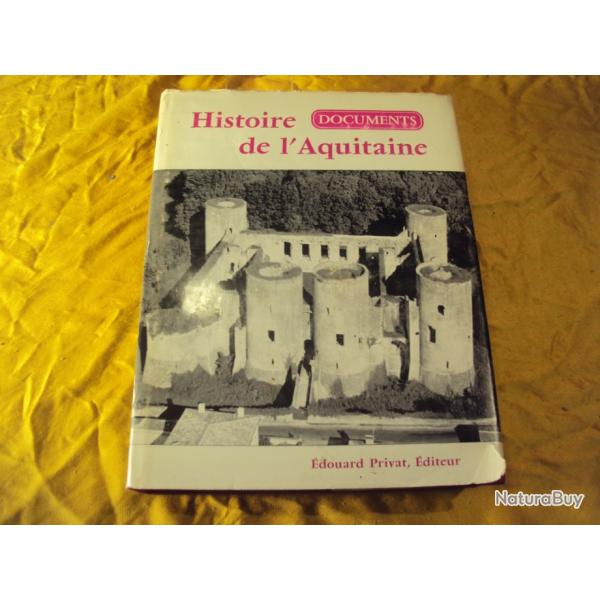 Livre.   l'Histoire  de  L'Aquitaine Trs beau livre