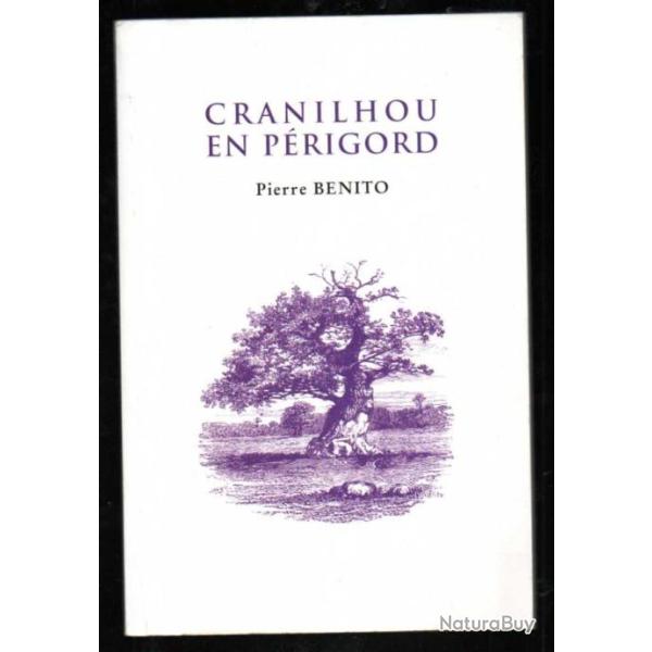 cranilhou en p�rigord de pierre b�nito p�rigord blanc