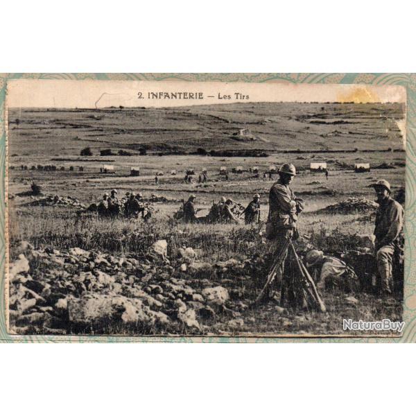 CPA - Militaire -  INFANTERIE - Les Tirs N�7423