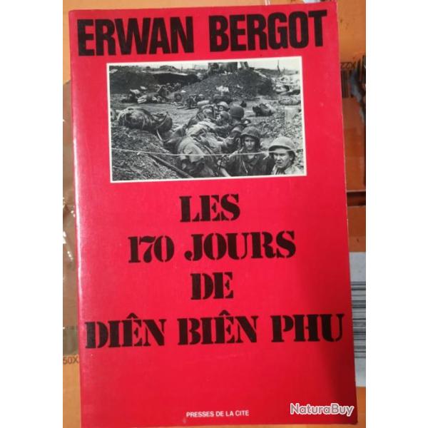 Livre - Les 170 jours de Dien Bien Phu - ERWAN BERGOT