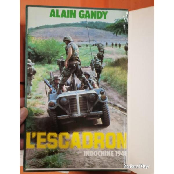 Livre - L'escadron indochine 1948 - Alain Gandy