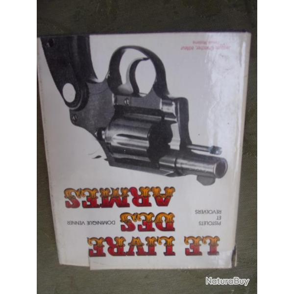 Le livre des armes de Dominique Venner