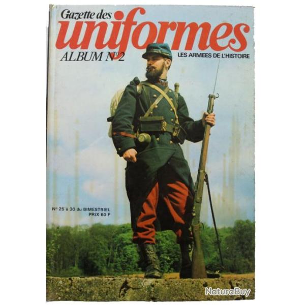 Album Gazette des Uniformes Vol II : du No 25  30 avec couverture illustre