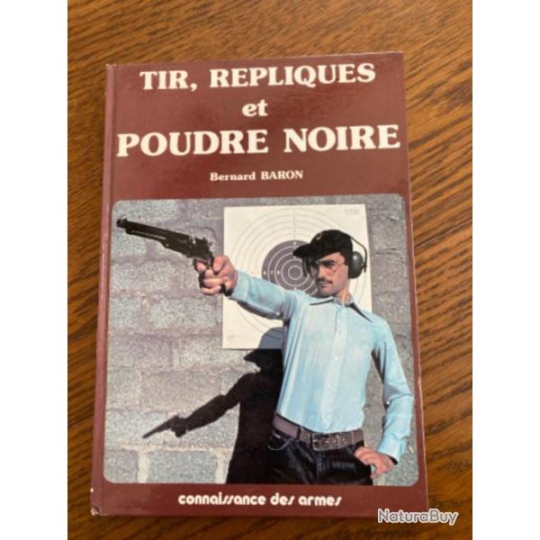 Livre Tir, r�plique et poudre noire