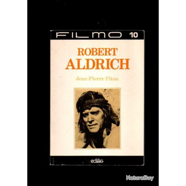 robert aldrich de jean-pierre piton  colpart filmo 10