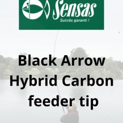SENSAS SCION BLACK ARROW HYBRID CARBON SENSAS 3,50mm 0,75OZ 61cm carbone