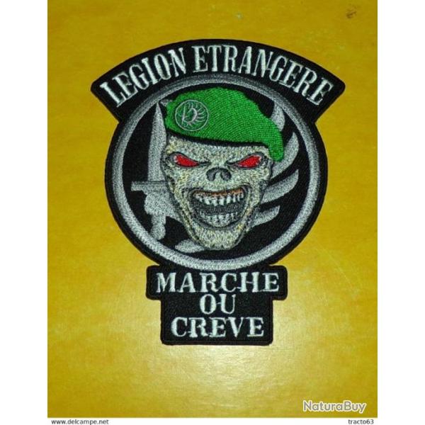 TISSU PATCH : LEGION ETRANGERE , MARCHE OU CREVE� , HAUTEUR�10�CM , BON ETAT VOIR PHOTO . POUR TOUT