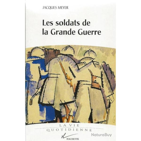 Les soldats de la grande guerre