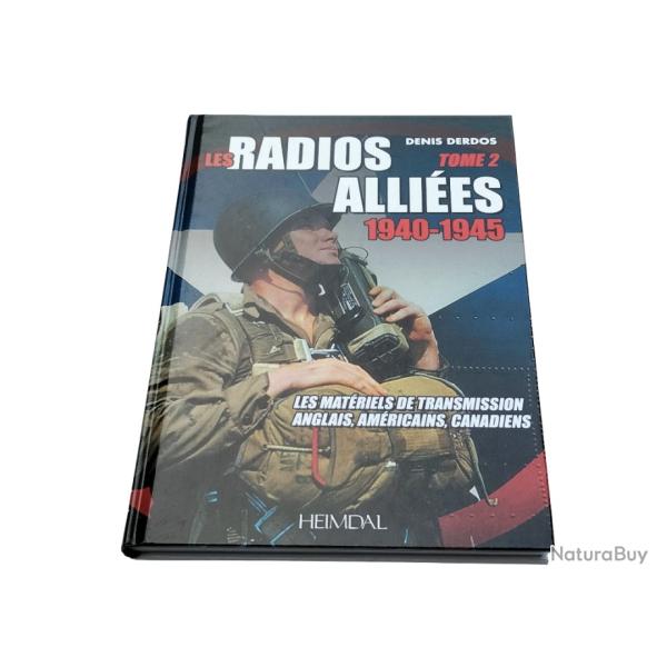Les radios alli�es Tome 2 - 1940-1945 by HEIMDAL