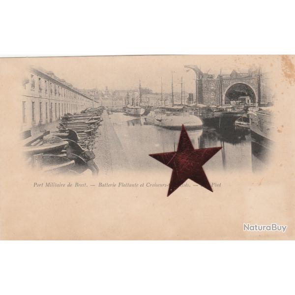 CPA -  Port Militaire de Brest ,Batterie Flottante et Croiseurs-Cuirasses. N�005