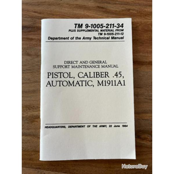 manuel USA colt 45 M1911A1 parachutiste, legion, officier, TAP