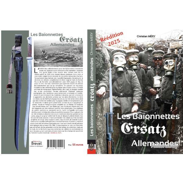 LES BA�ONNETTES ERSATZ ALLEMANDES (R��DITION 2025)