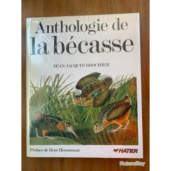 Livre: "ANTHOLOGIE DE LA BECASSE"