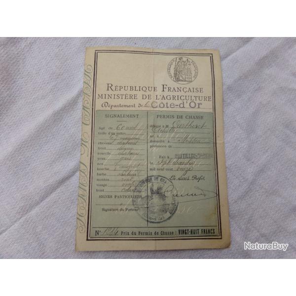 ancien permis de chasse Cte d'Or Chatillon sur Seine 1912 - ministre de l'agriculture
