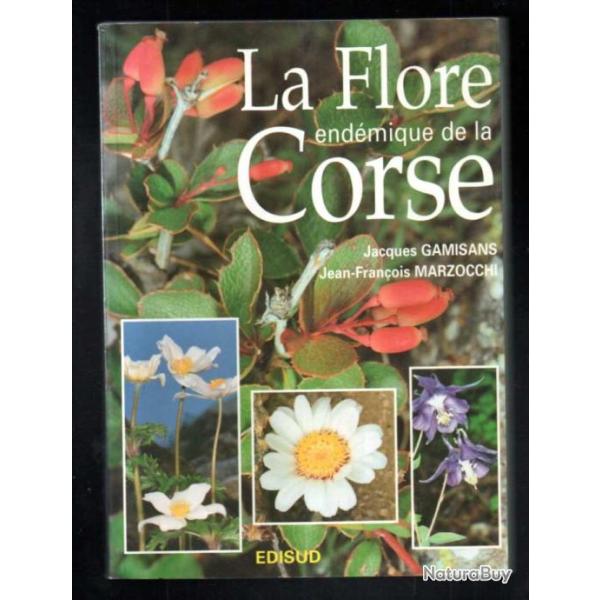 la flore endmique de la corse de jacques gamisans et jean-franois marzocchi