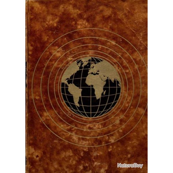 L'Arm�e Fran�aise dans la guerre. Du Tchad au Danube. (en 1 volume)