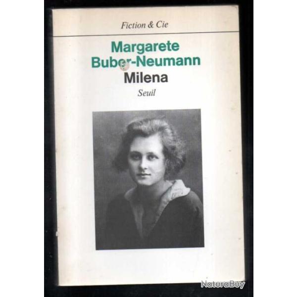 milena margerete buber-neumann , dportation siberie urss et ravensbruck