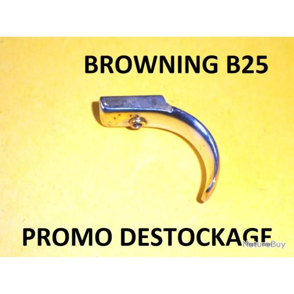 d�tente BROWNING B25 d�tente BROWNING B 25 � 15.00 Euros !!!!!!!!!!!!- VENDU PAR JEPERCUTE (D23B922)