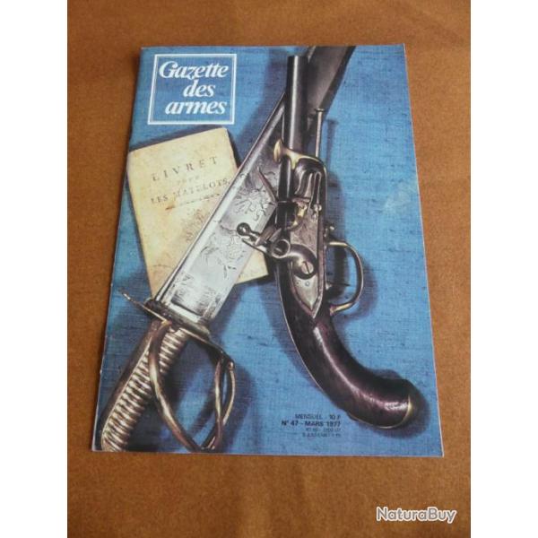 Gazette de armes num�ro 47 Mars 1977