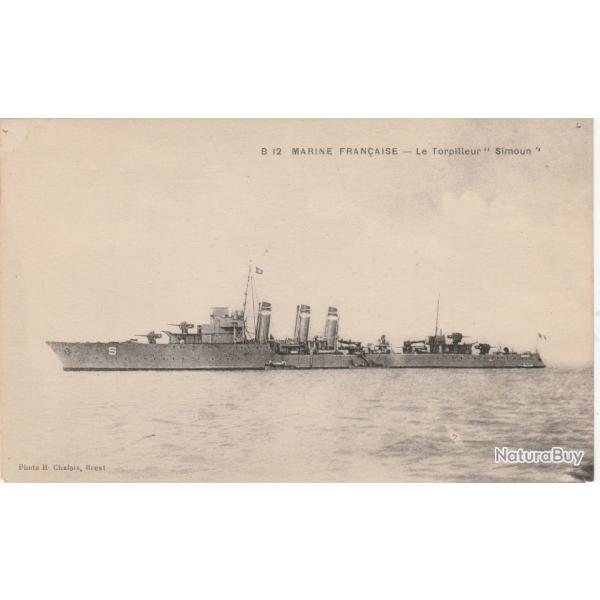 CPA - Marine de Guerre  Fran�aise -  Le Torpilleur " Simou" N�136