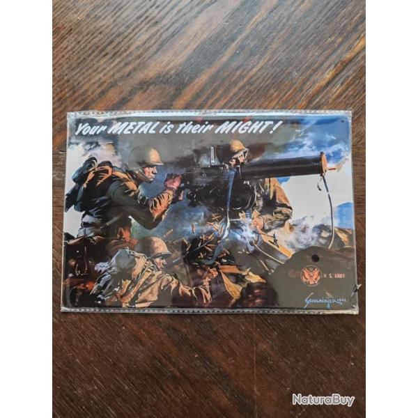 PLAQUE METAL WWII "YOUR METAL IS THEIR MIGHT !"