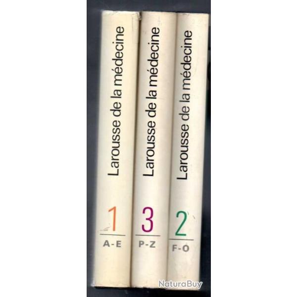 larousse de la mdecine en 3 volumes