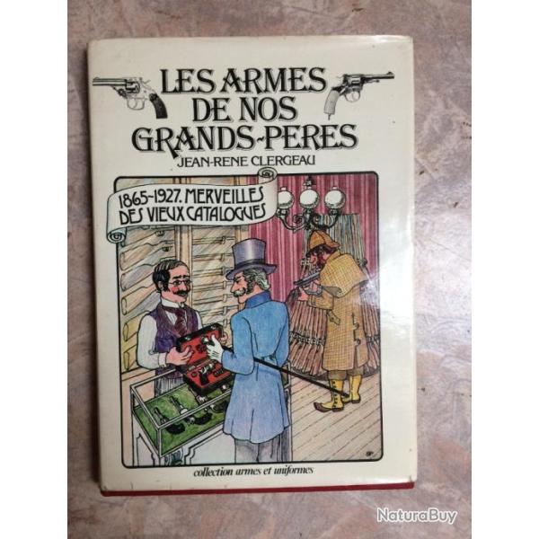 Les armes de nos grands pres / catalogue catgorie D ! Couverture Reliure .