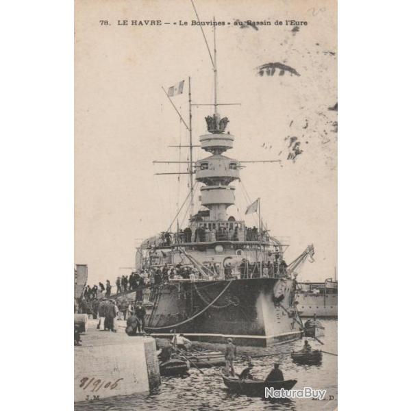 CPA - Marine Militaire Fran�aise -" LE HAVRE " Le Bouvin au Bassin de l'Eure  N�1227