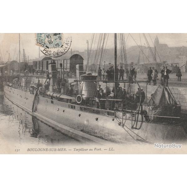 CPA - Marine Militaire Fran�aise -BOULOGNE-SUR-MER-Torpilleur au Port  N�130