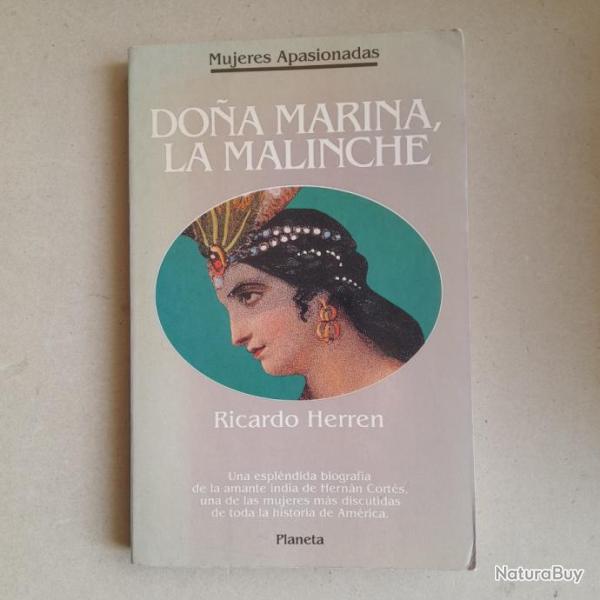 Dona Marina, La Malinche (Mujeres Apasionadas) - Telenovela antigua