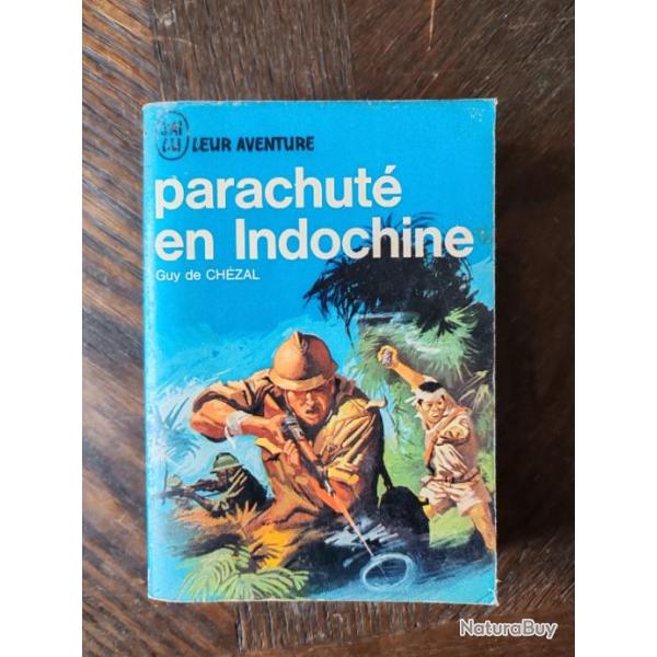 LIVRE "PARACHUT� EN INDOCHINE"