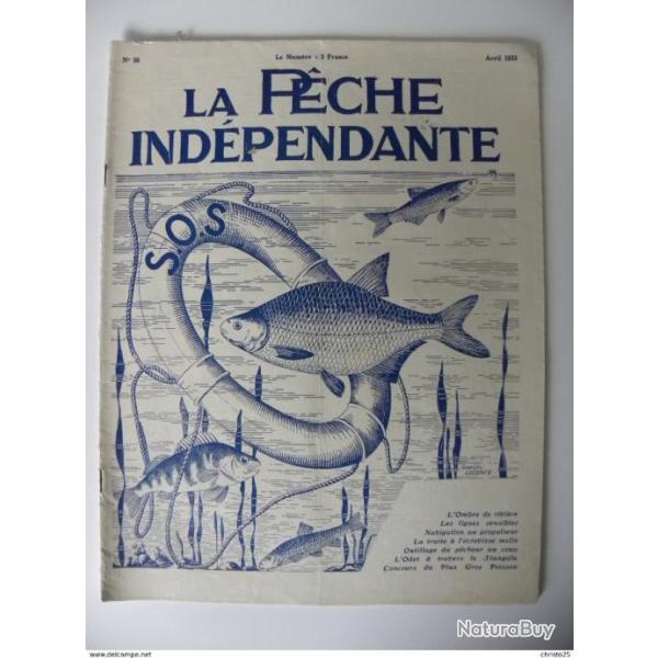 Revue La Peche Ind�pendante N�50 : Avril 1933