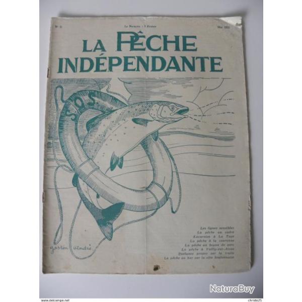 Revue La Peche Ind�pendante N�51 : Mai 1933
