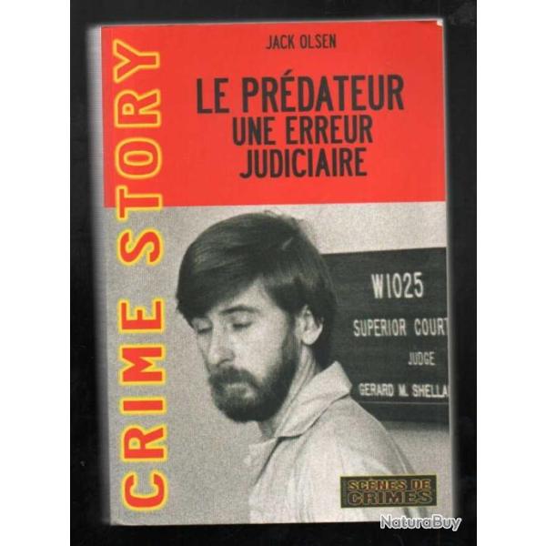 le prdateur une erreur judiciaire de jack olsen l'affaire mcdonald smith ,   crime story