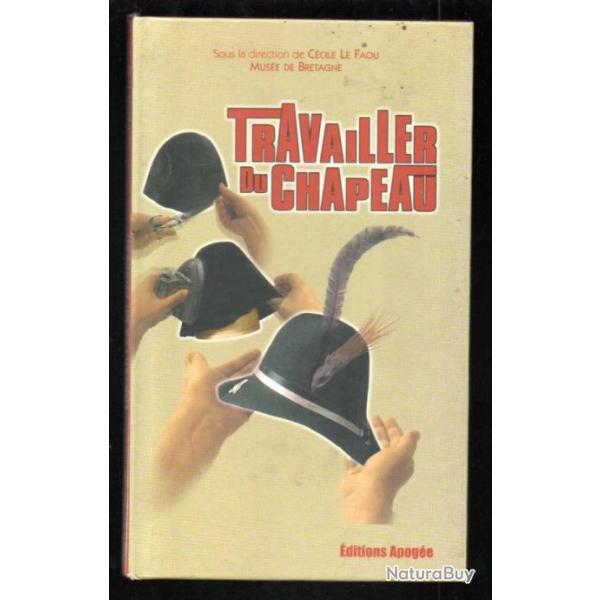 travailler du chapeau direction c�cile le faou mus�e de bretagne