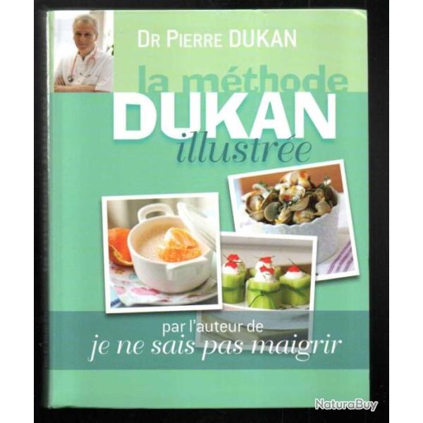 la m�thode dukan illustr�e  docteur pierre dukan