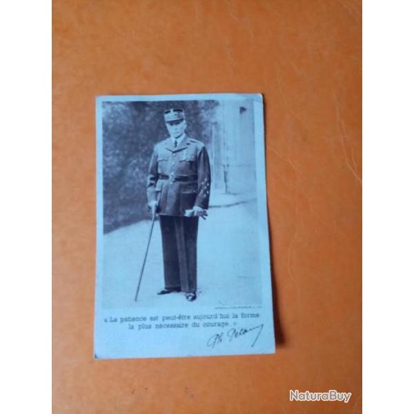 Carte postale Mar�chal P�tain imprim�e au dos "Le Mar�chal a dit".  ORIGINALE NO COPIE