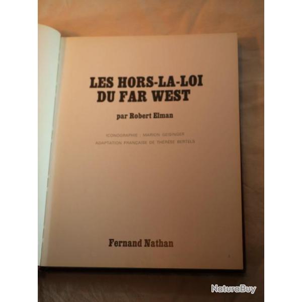 livre Western Far West  LES HORS-LA-LOI DU FAR WEST - ref BLA24LIV010
