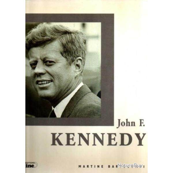john f.kennedy de martine bartolomei grand format