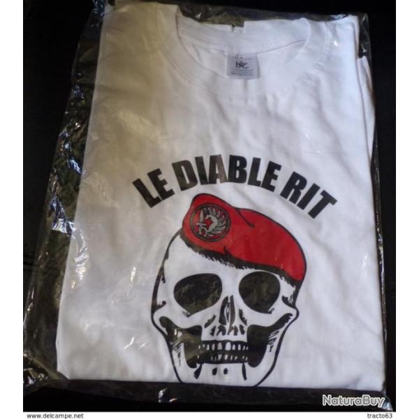 PARACHUTISTES : TEE SHIRT LE DIABLE RIT AVEC NOUS DES TROUPES DE PARACHUTISTES   ,TAILLE DISPONIBLE